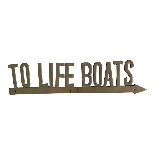 Mid 20th Century To Life Boats Nautical Brass Sign