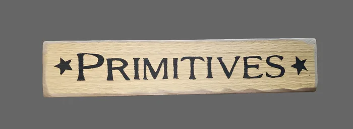 Primitives Wood Sign – Cream and Black